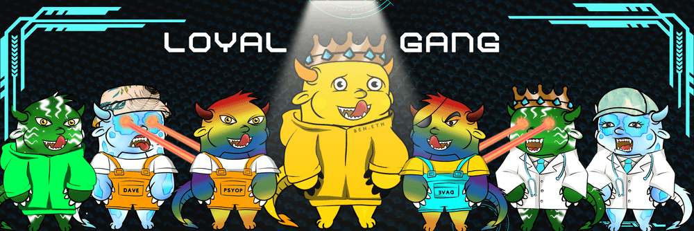 LOYAL GANG