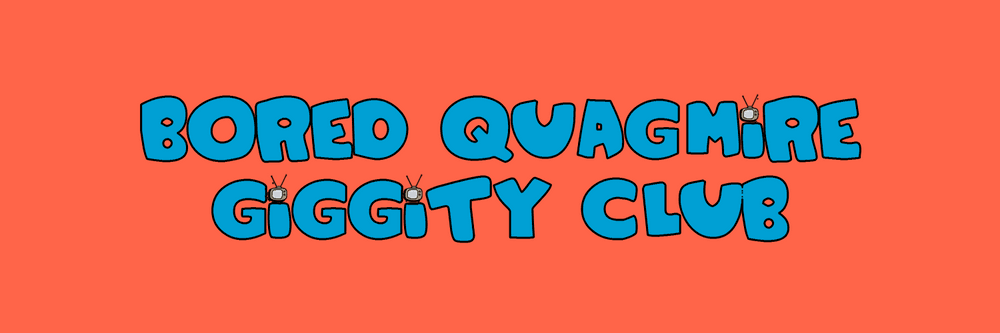 Bored Quagmire Giggity Club