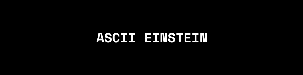 ASCII Einstein