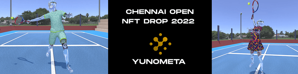 Chennai Open 2022 x Yunometa