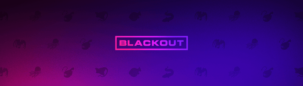 Wasted Whales: Blackout