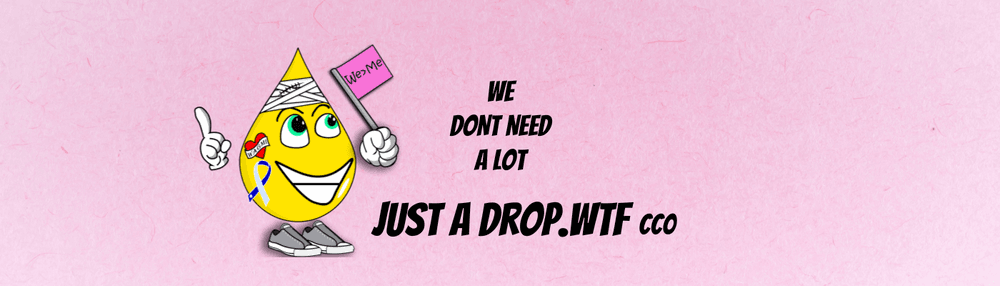 Just A Drop.wtf