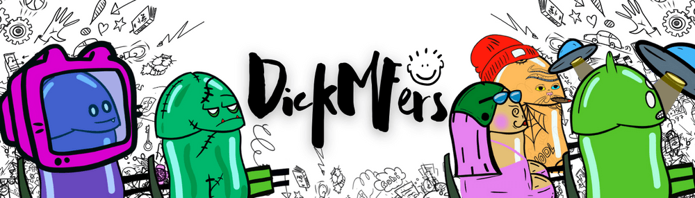 Dick MFers