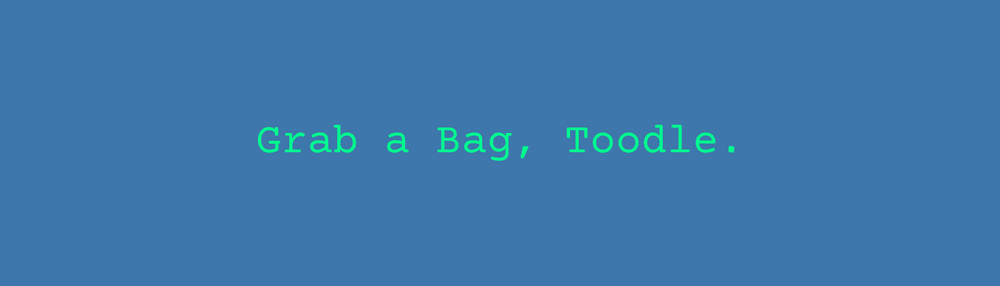 Toodle Loot Bag