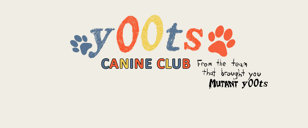 y00ts Canine Club