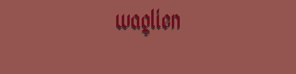 Waglien (MINT LIVE)