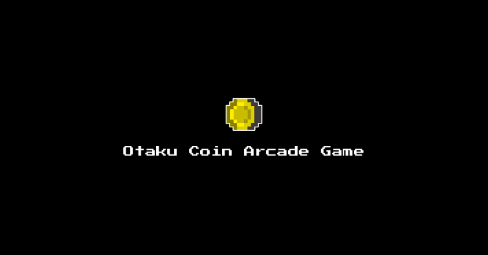 Otaku Coin Arcade Game