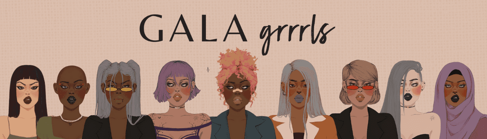 Gala Grrrls
