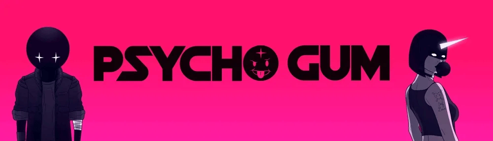 PSYCHO GUM COMIC - EPISODE 0 - PSYCHO DRIVERS