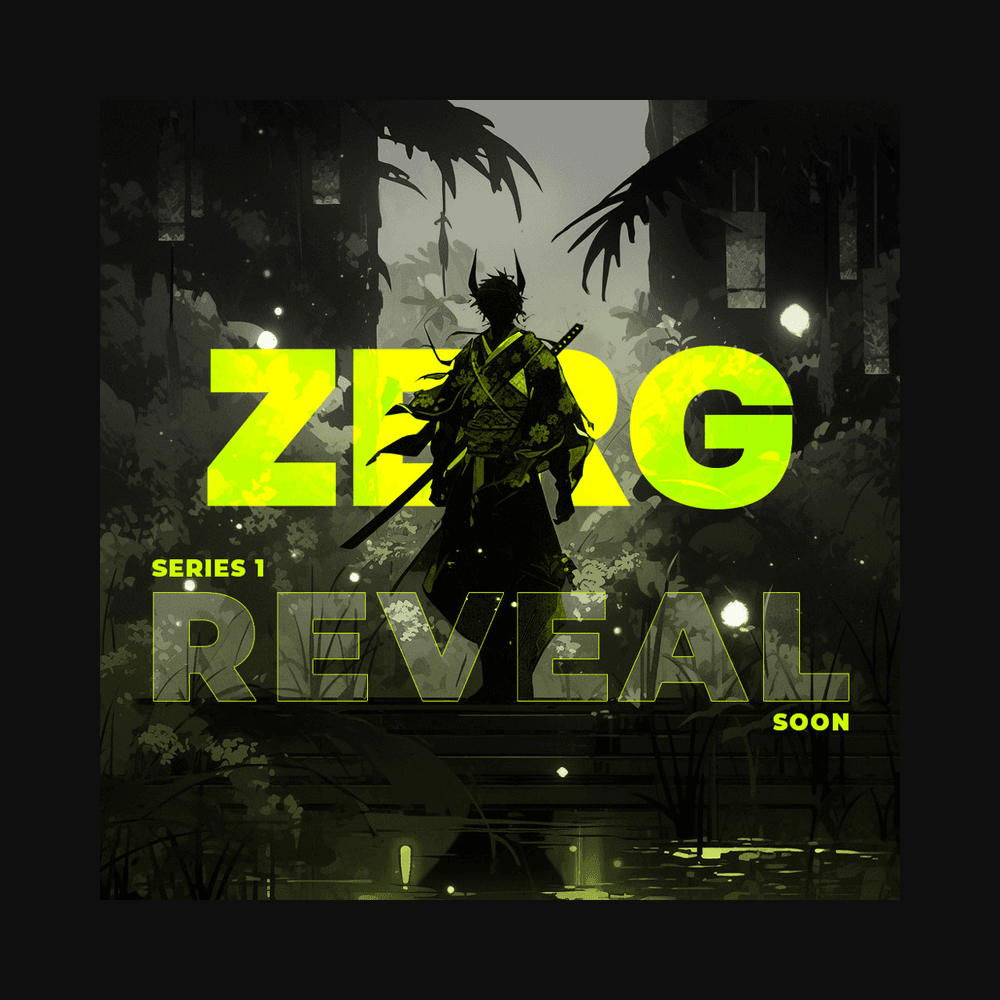 ZERG - Series 1 REVEAL