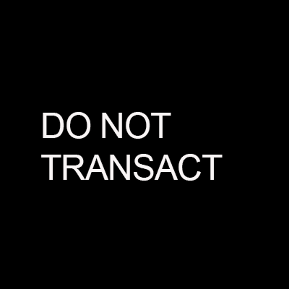 **OLD** *Do Not Transact!* (Refraction)