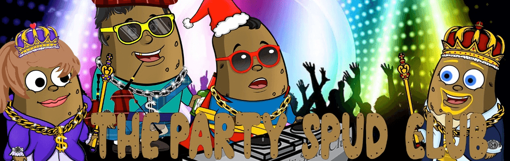 the Party Spud Club 1st drop