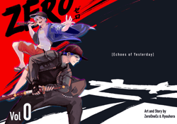 Zero | Vol 0 | Echoes of Yesterday