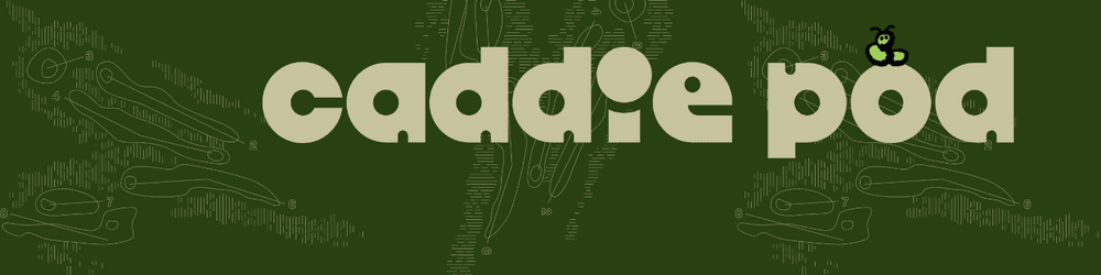 Caddie Pod