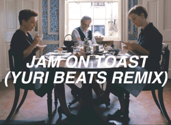 jam on toast yuri beats remix