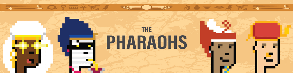 The Pharaohs #MAXGREATNESS