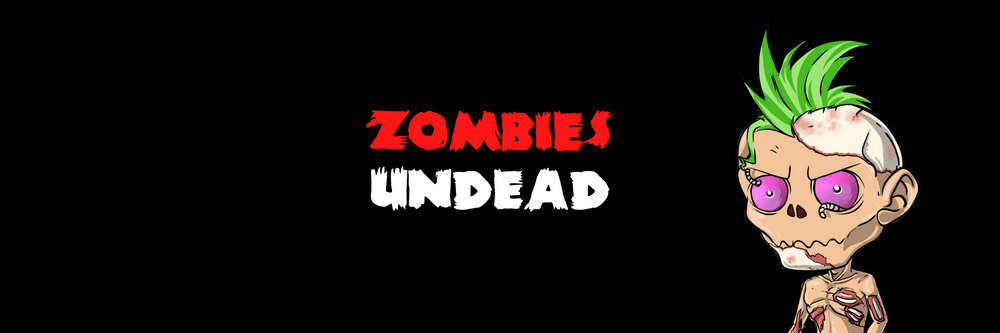 Zombies Undead