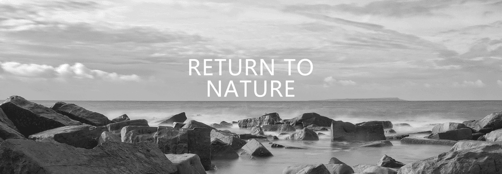 Return To Nature Collection