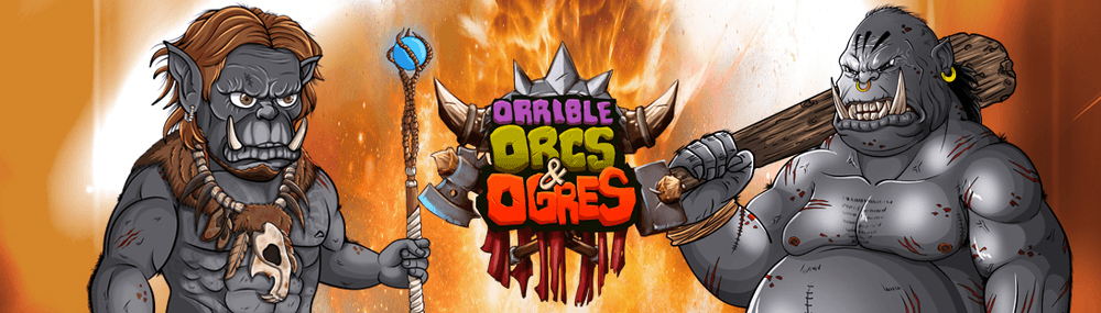 Orrible Orcs & Ogres