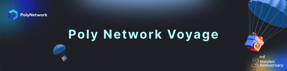 The Bridge (Poly Network Voyage)