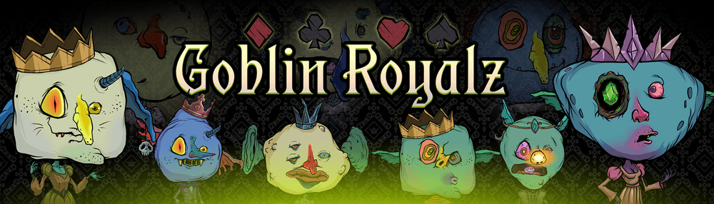 Goblin Royalz