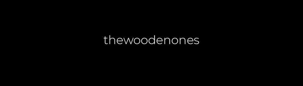 The Wooden Ones