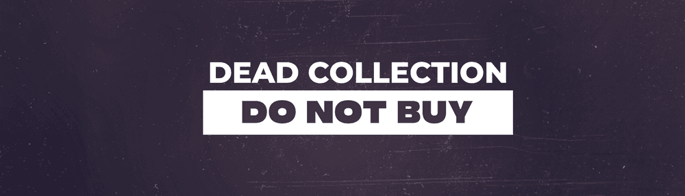 DEAD COLLECTION DEAD COLLECTION
