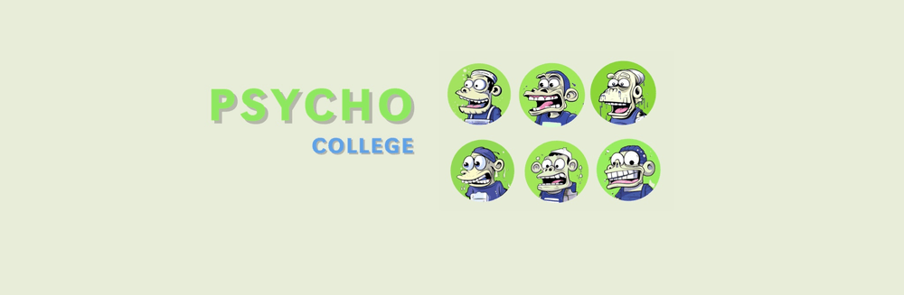 Psycho College