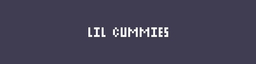 Lil Cummies