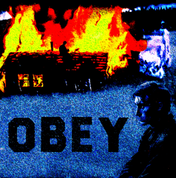BURN don't OBEY