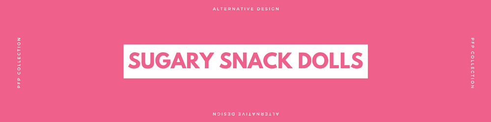 Sugary Snack Dolls