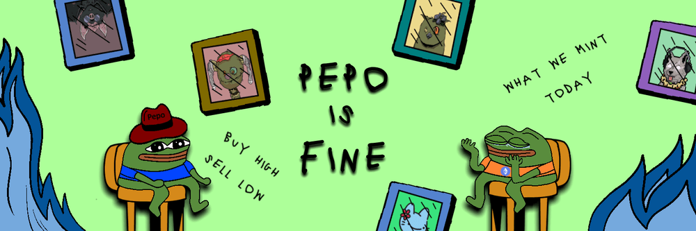 Pepo Is Fine