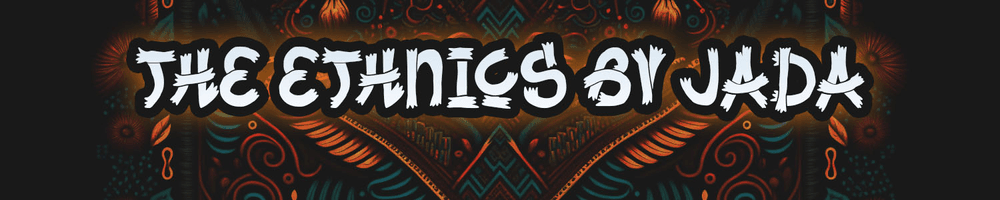 The Ethnics by Jada