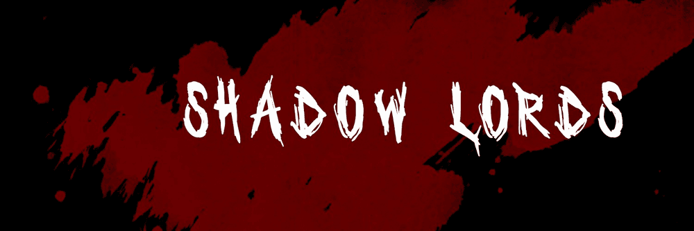 The Shadow Lords