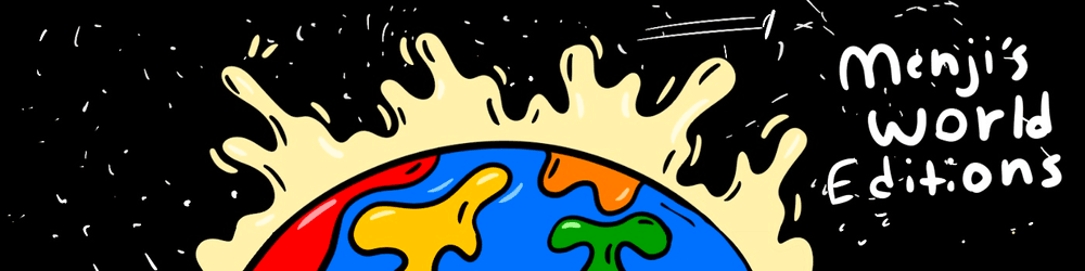 Menji's World Editions