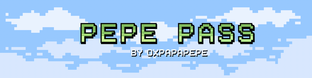 Pepe Pass by 0xpapapepe.eth