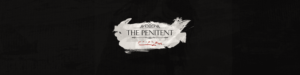 Penitent: ROMbrandt x Props