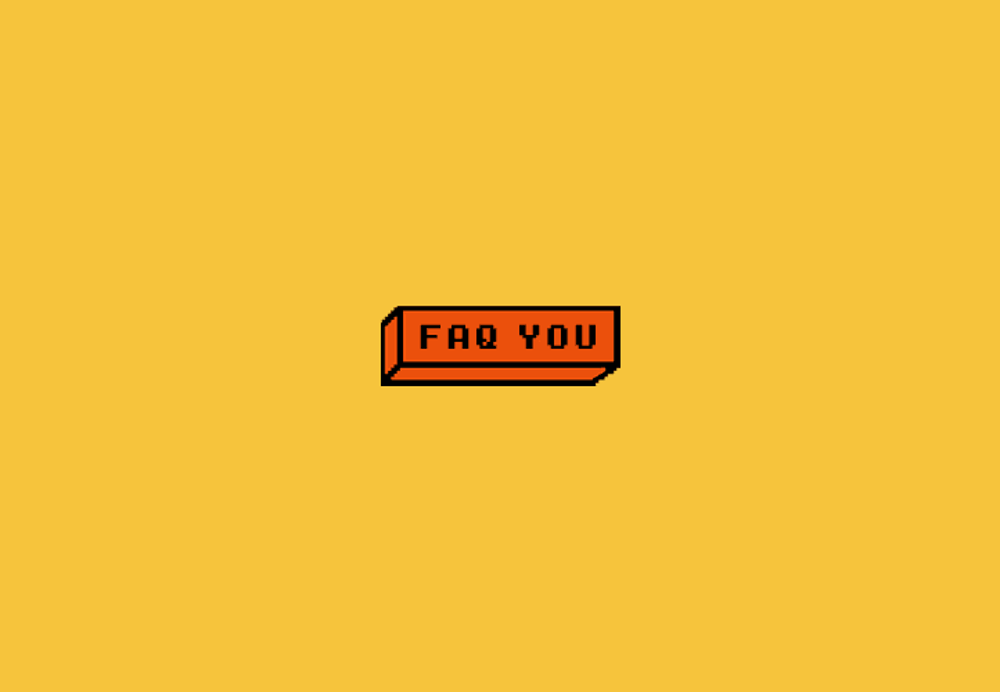 FAQYou