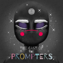 The Cast of The Prompters