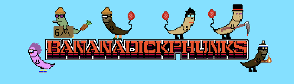 BananaDickPhunks