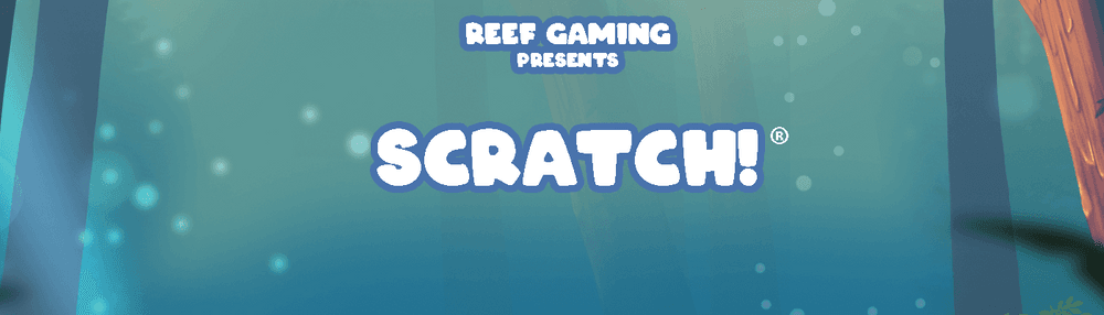 SCRATCH by REEF Gaming