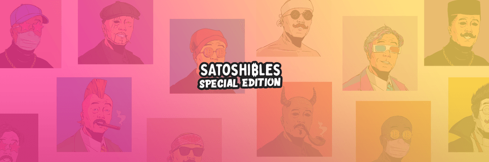 Satoshibles: Special Editions