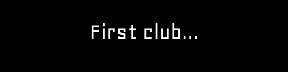 First Club...
