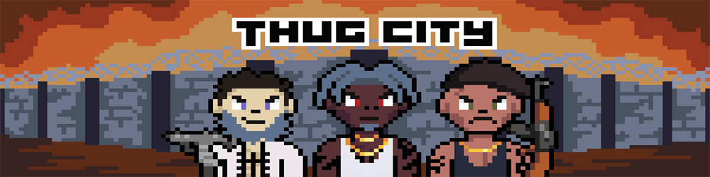 Thug City