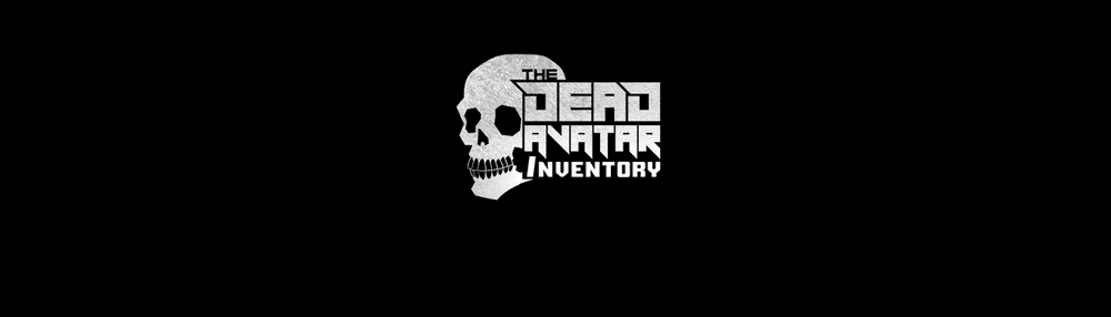 Dead Avatar Project Inventory