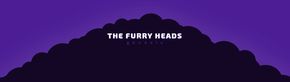 Furry Heads - Genesis