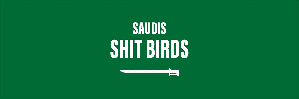 Saudis Shit Birds