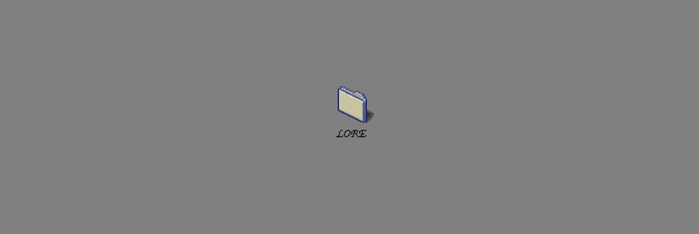 LORE