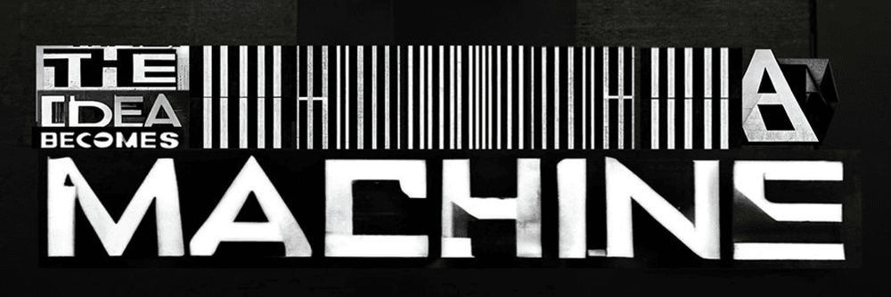 The Idea Becomes a Machine