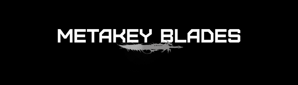 MetaKey Blades